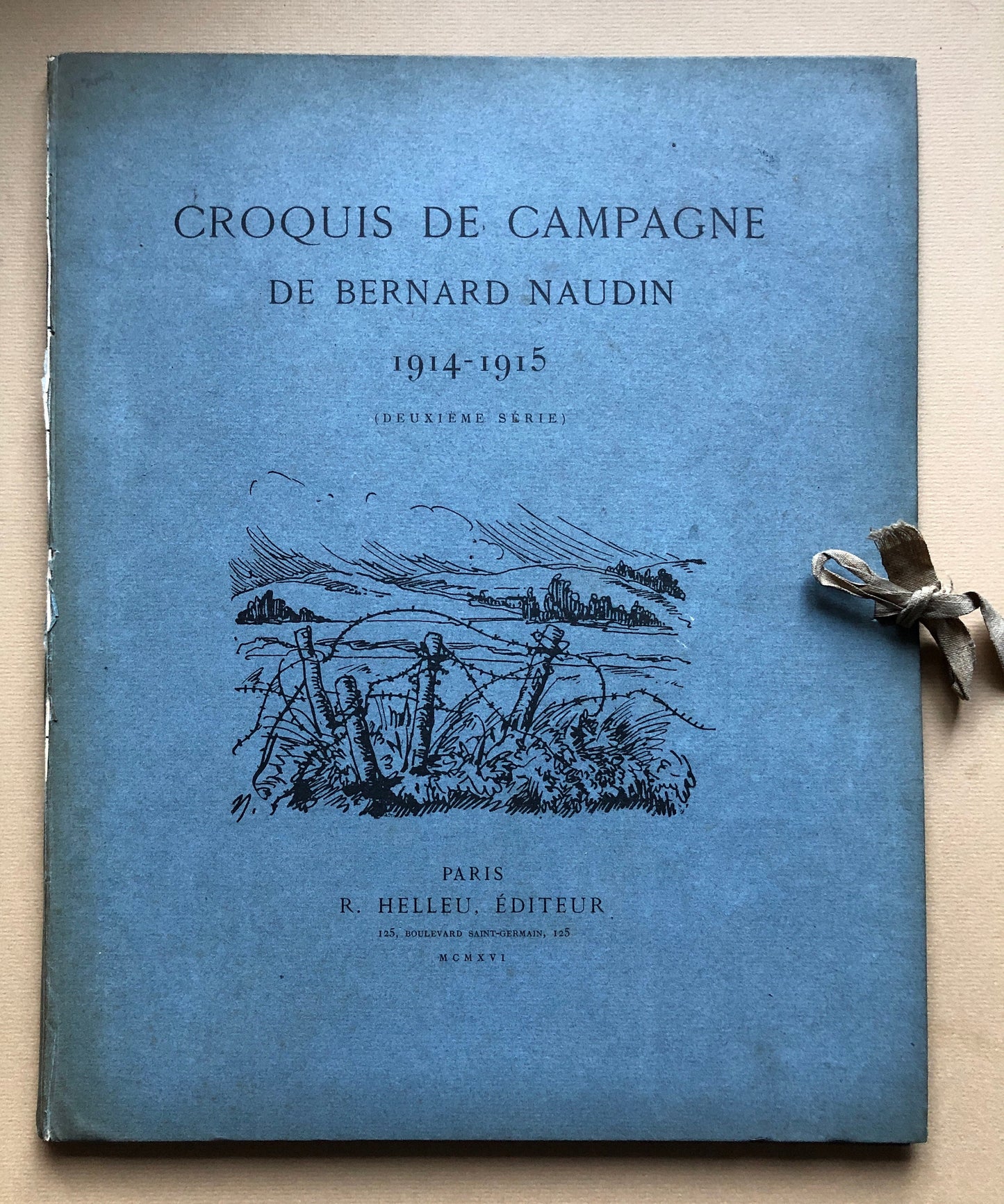 Croquis De Campagne by Bernard Naudin. Reproductions of 32 Pencil Sketches Produced During World War I. Published by R. Heleu in 1915.