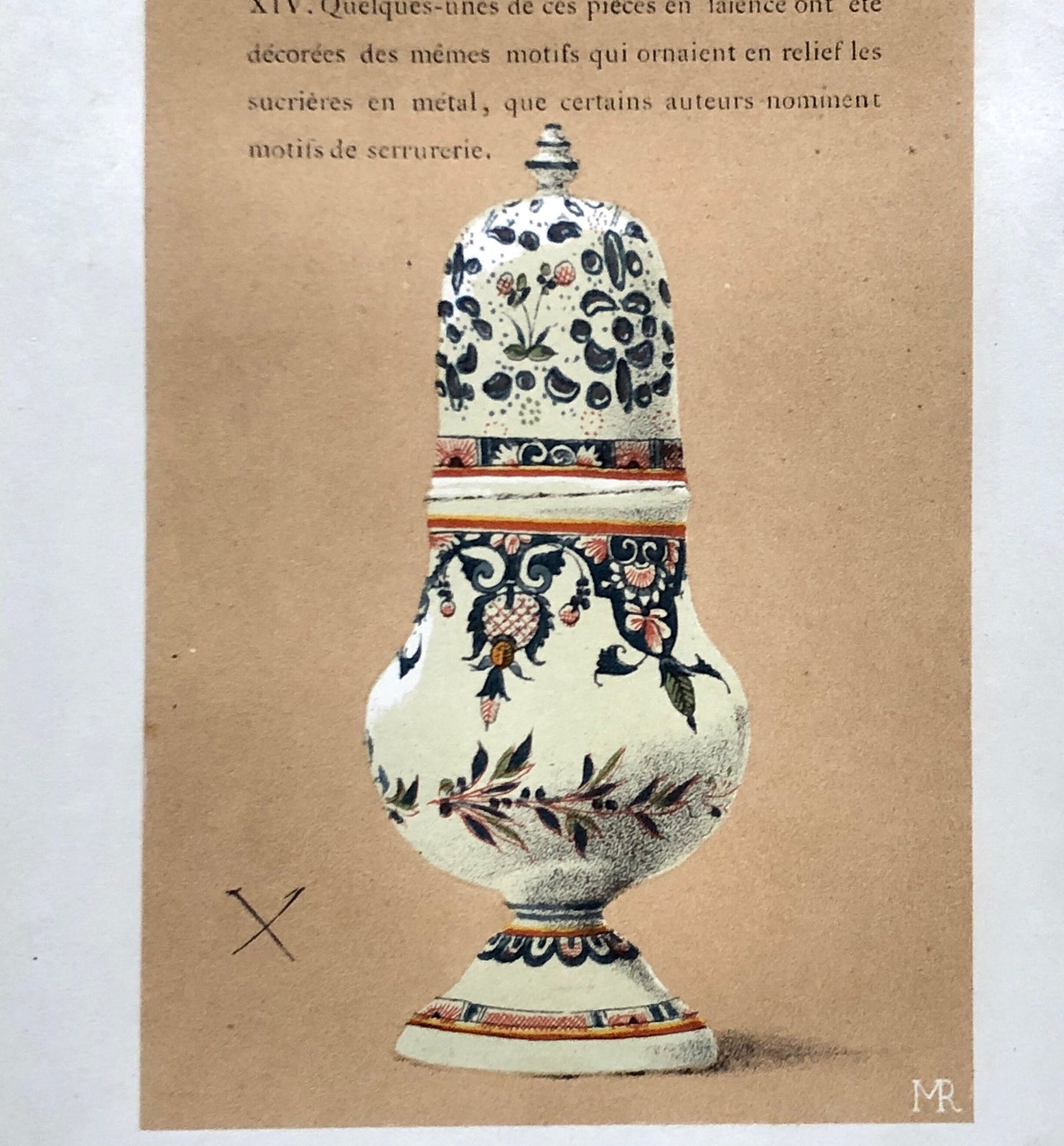 Rouen Faïence Pottery. An Original Lithograph From La Faïence Populaire au XVIII Siecle by Mareschal. Dated 1872. Size: 26.7 x 17.2 cms.