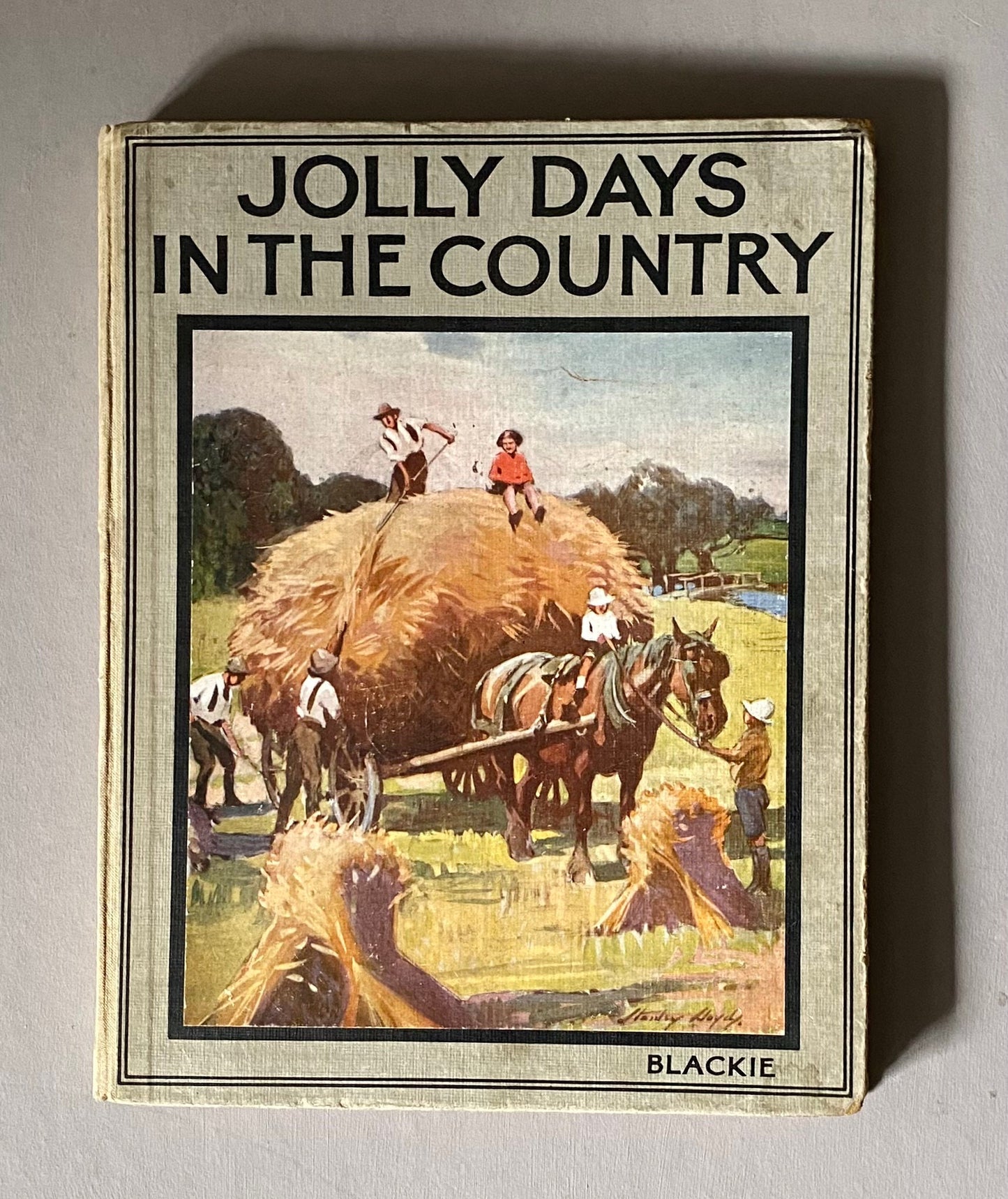 Jolly Days In The Country. By Blackie & Son. Published in 1938. With 48 full page Pictures in Colour By Well Known Artists. Size: 29 x 23.