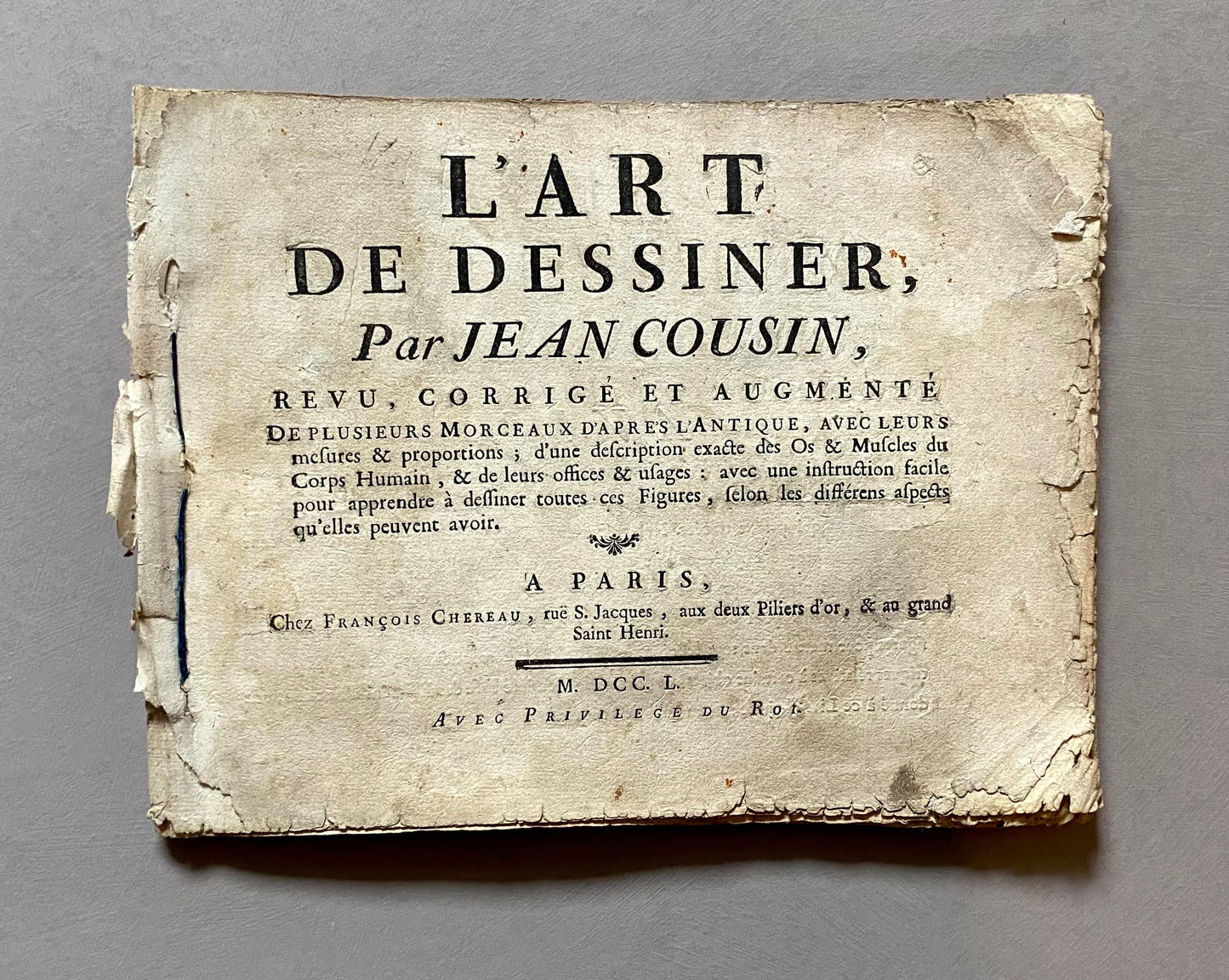 L’Art De Dessiner. The Art of Drawing. By Jean Cousin. With 28 Engravings. Dated 1750. Size: 20 x 26 cms
