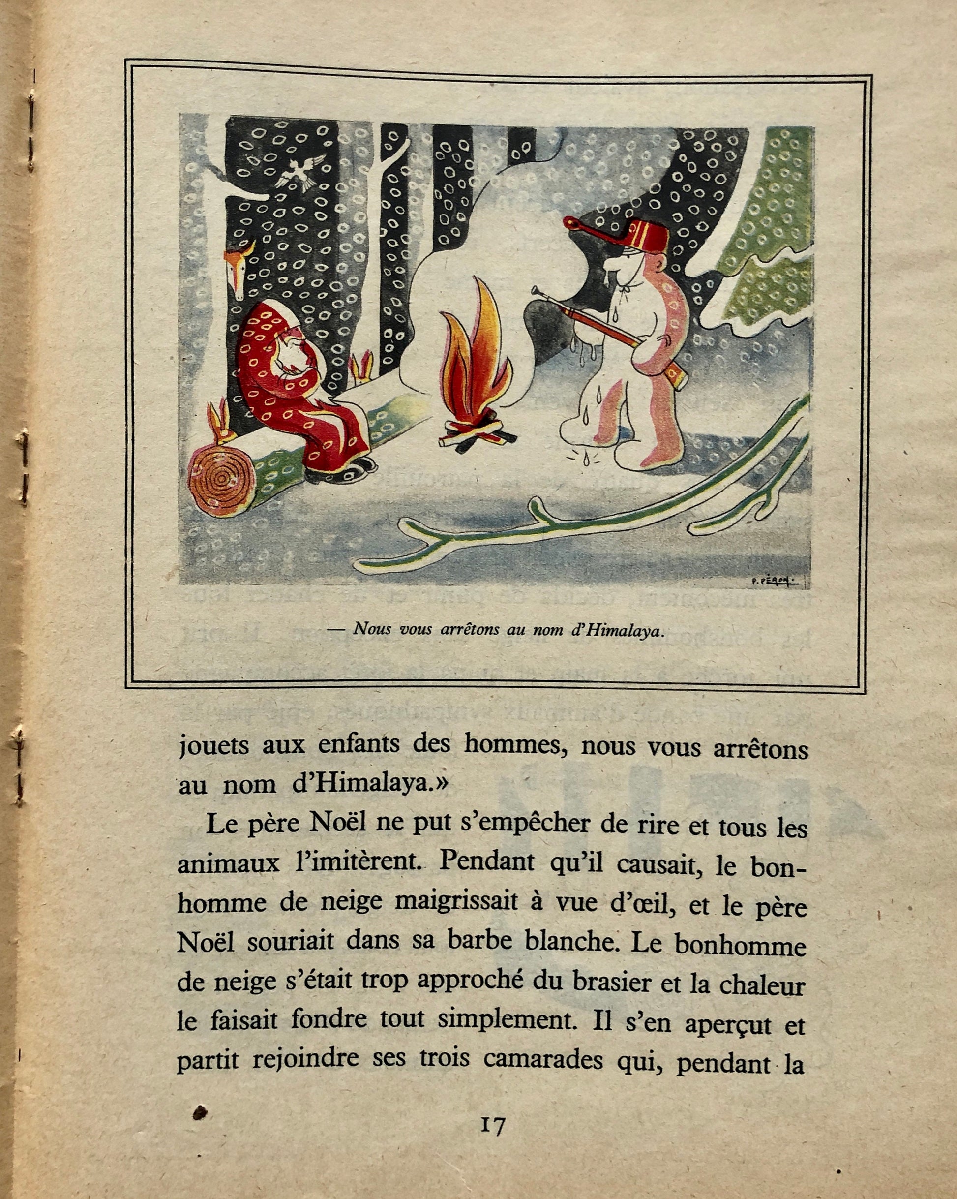 Le Fin des Bonhommes de Neige. Written and illustrated by Pierre Peron. French language. Size: 31 x 24.5 cms.