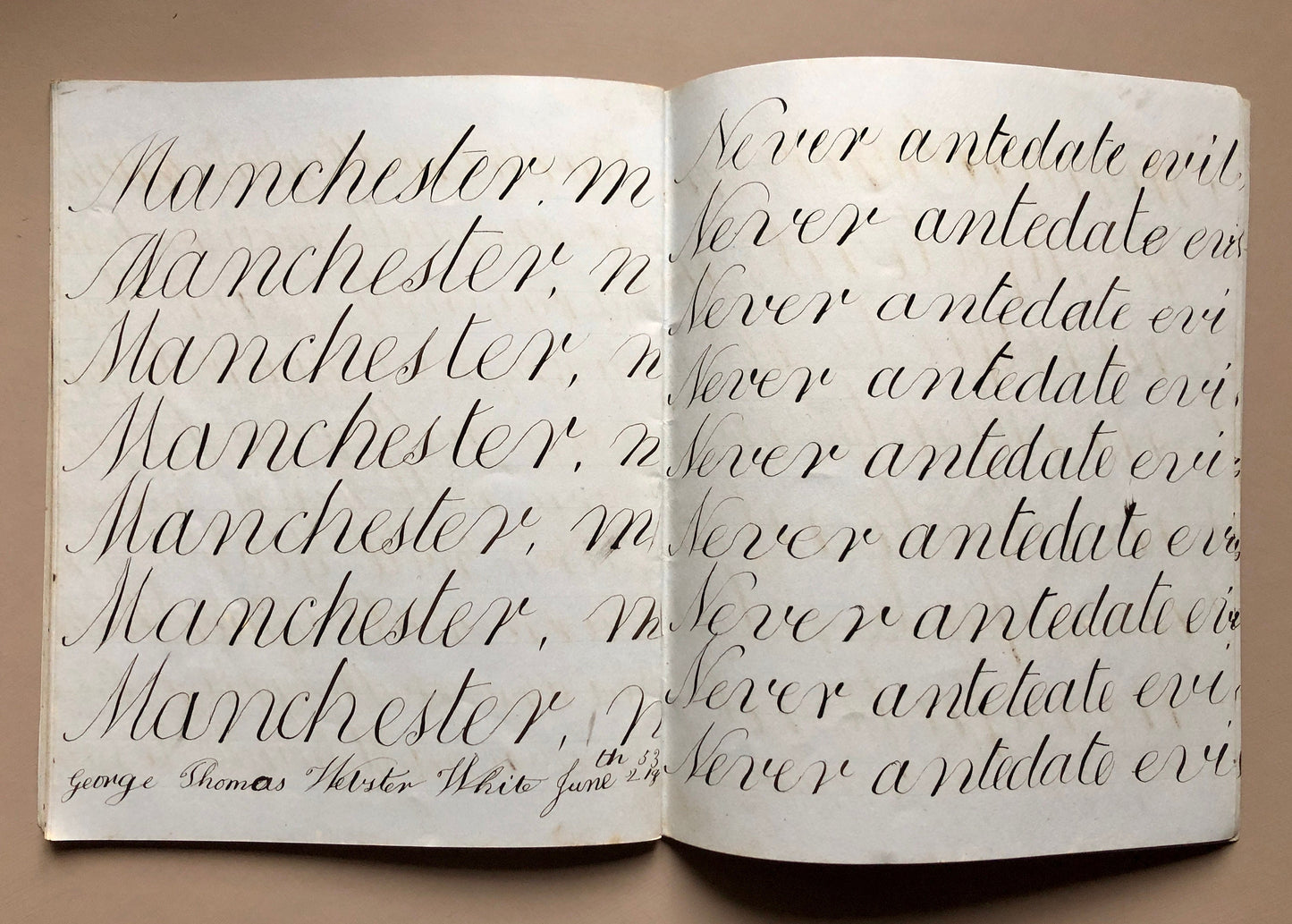 Calligraphy. An Exercise Book in Which Master George Thomas Webster White Practices Penmanship. Dated 1853. 48 pages. Size: 22.7 x 18.3