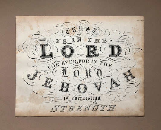 Isaiah 26:4. A Religious Text Promoting Calligraphy Skills. An Original Engraving by William Darton & Son. 1830’s. 21 x 26.5 cms.