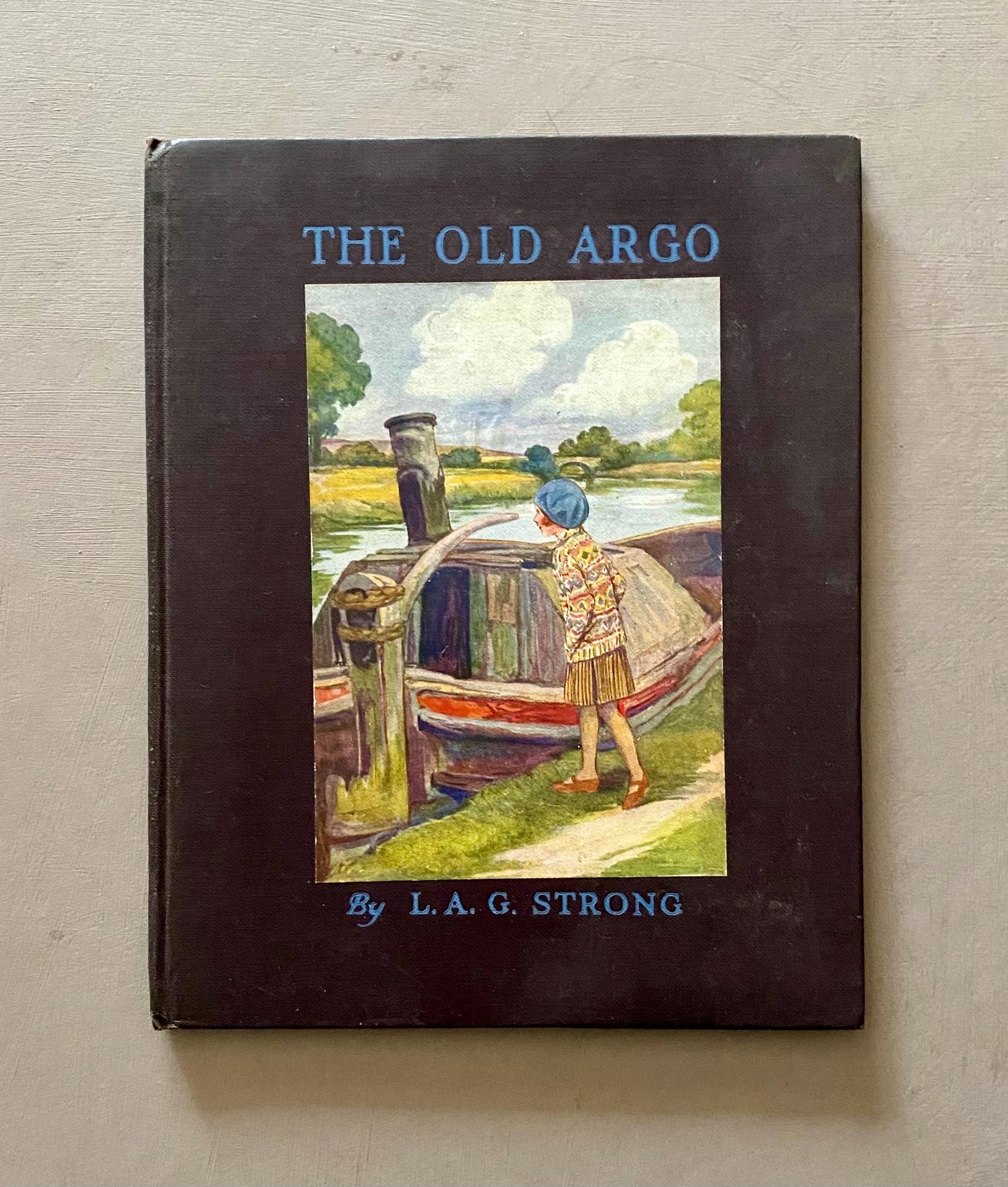The Old Argo. By L. A. G. Strong. With illustrations by Ruth Cobb. Published by Basil Blackwell. 1920s.