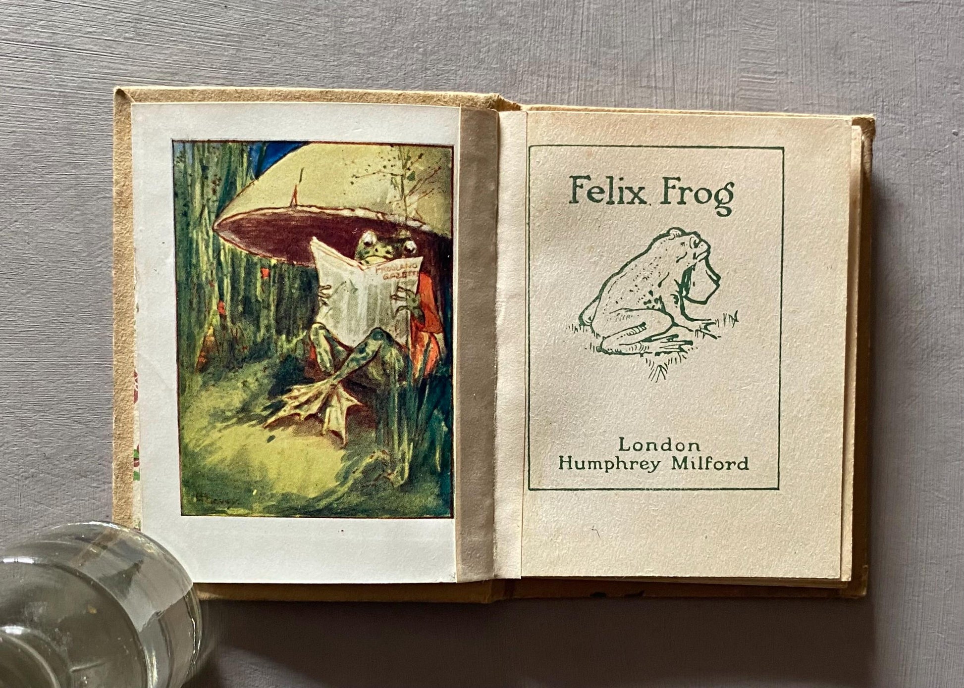 Felix Frog. Illustrated by L. A. Govey. Published by Humphrey Milford. Undated. Size: 10 x 7.5 cms.