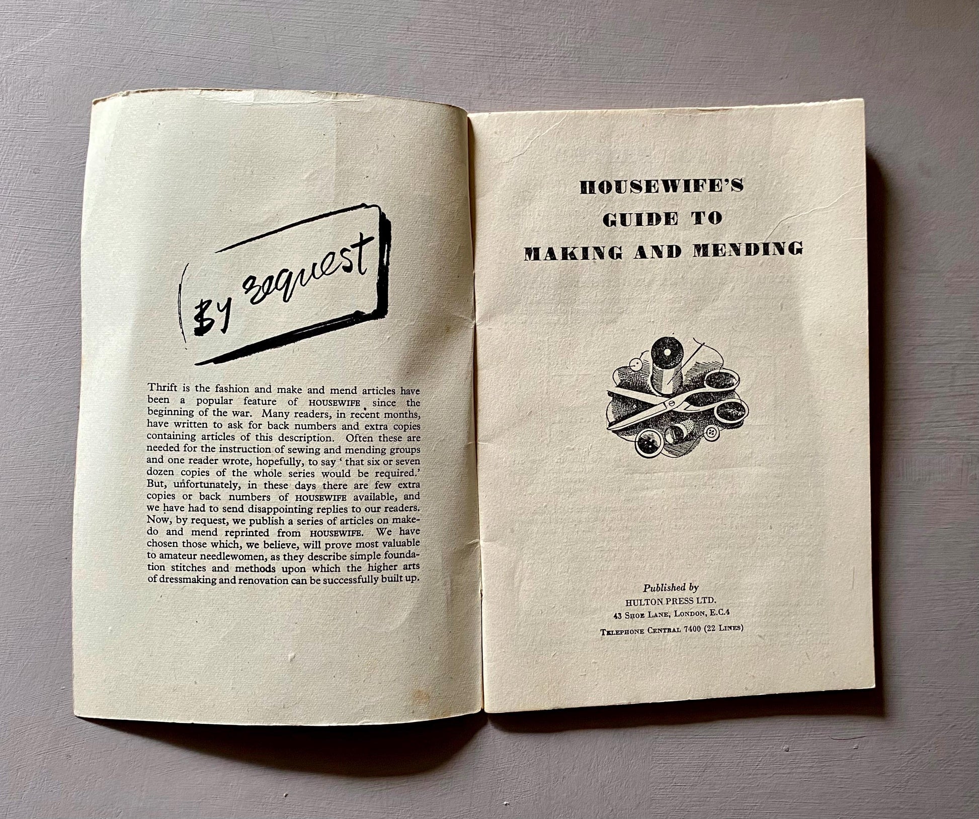 Housewife’s Guide To Making and Mending. An Original WWII Publication. Hulton Press.