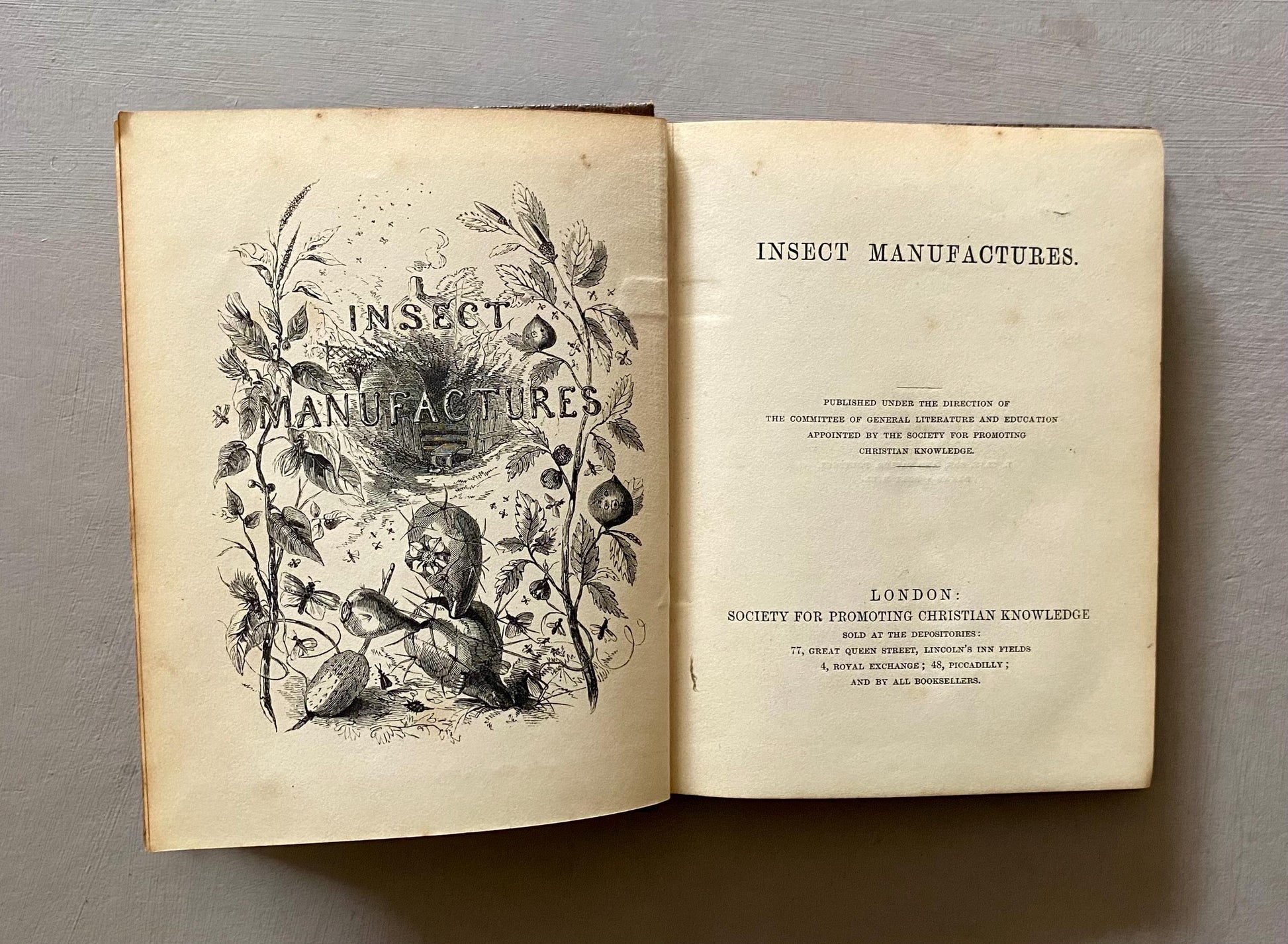 Insect Manufactures. Published by The Society For Promoting Christian Knowledge in the 1800s.