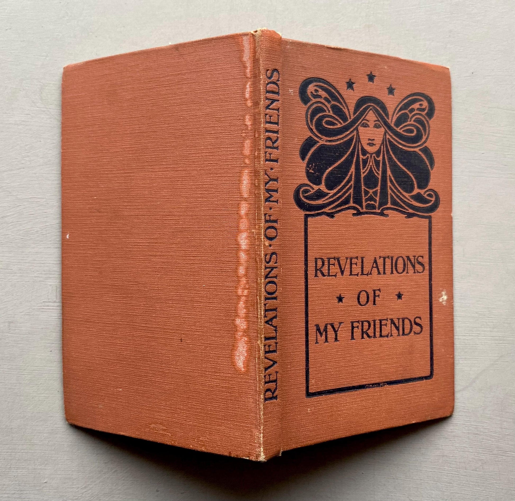 Revelations of My Friends. Published by Dow and Lester in 1919.