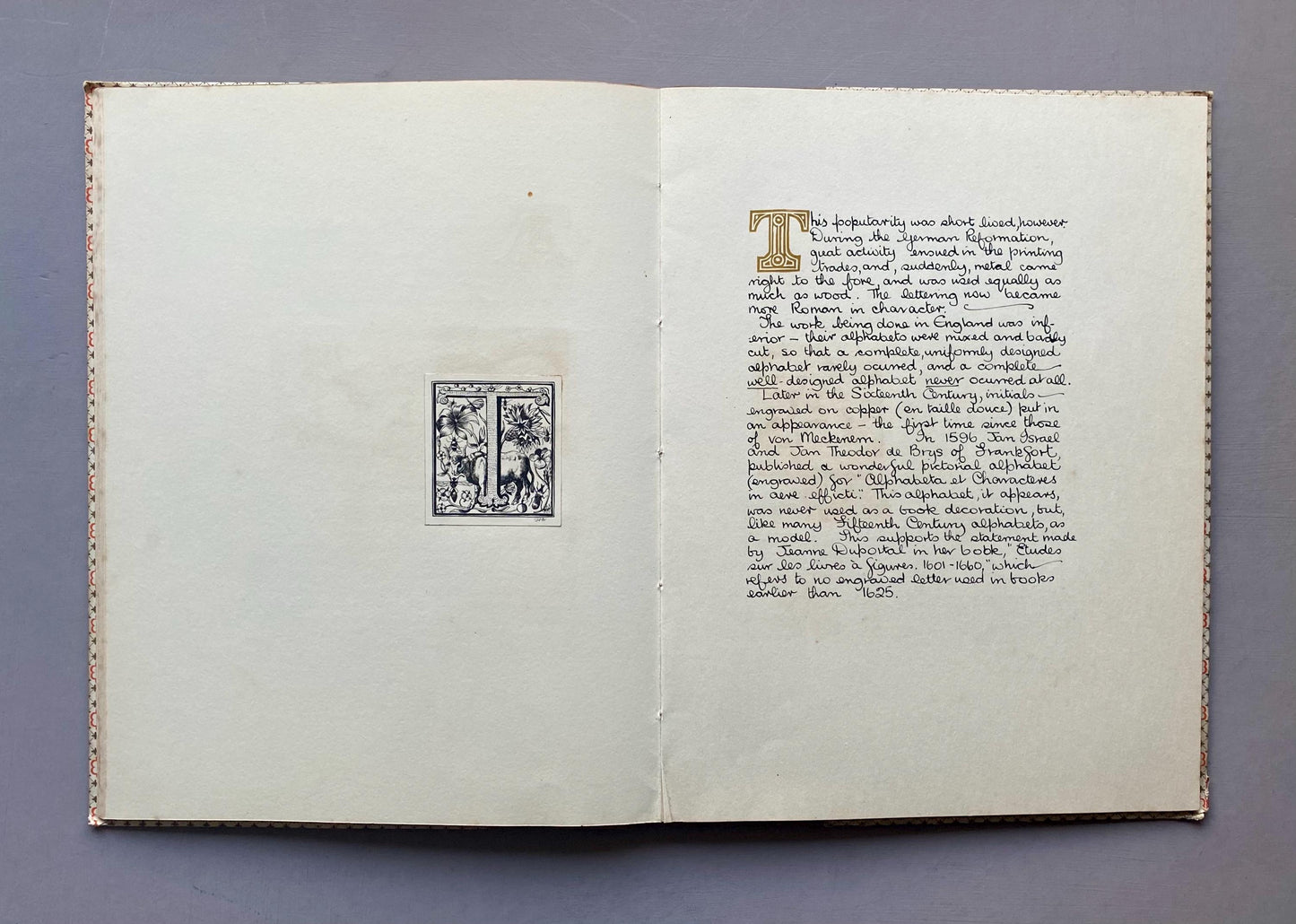 The Decline of The Decorative Initial Letter. An Entirely Handmade Book. Published by The Barleycorn Press in 1954. 33.5 x 25.5 cms.