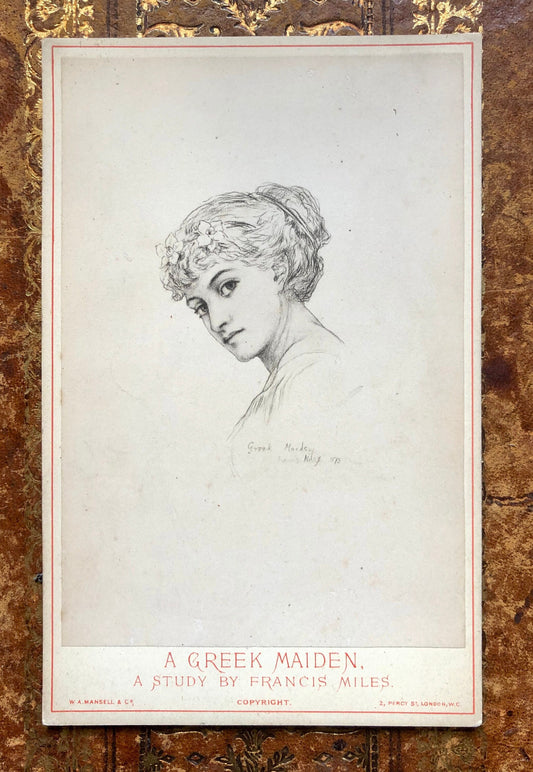May include: A black and white drawing of a woman with a flower crown, titled "A Greek Maiden. A Study by Francis Miles."